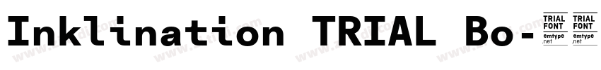 Inklination TRIAL Bo字体转换